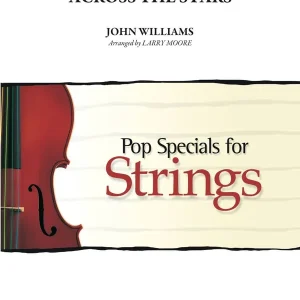 Hal Leonard Across the Stars (Love Theme from Star Wars Episode 2 - Attack of the Clones) - Williams/Moore - String Orchestra - Gr. 3.4 Bon Marché