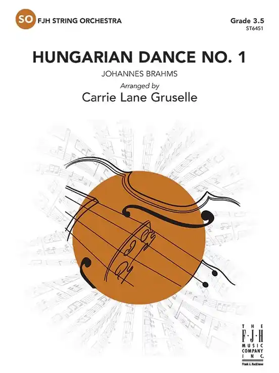 FJH Music Company Hungarian Dance No. 1 - Brahms/Gruselle - String Orchestra - Gr. 3.5 Haute Qualité