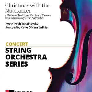 Kendor Music Inc. Christmas with the Nutcracker - Tchaikovsky/LaBrie - String Orchestra - Gr. 3.5 Satisfait Ou Remboursé