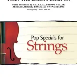 Hal Leonard Turn the Lights Back On - Joel/Moore - String Orchestra - Gr. 3-4 Produit De Marque