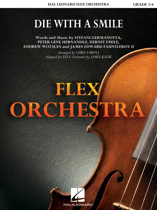 Hal Leonard Die with a Smile - Larosa - Flex Orchestra - Gr. 3.5 Pas Cher