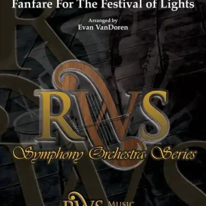 Pas Cher RWS Music Company Fanfare for the Festival of Lights - VanDoren - Full Orchestra - Gr. 4