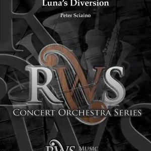 RWS Music Company Luna‘s Diversion - Sciaino - Full Orchestra - Gr. 4 Réduction