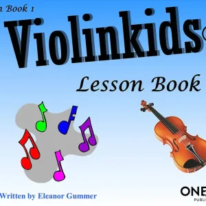Prix Promo One Eye Publications Violinkids Lesson Book 1 - Gummer - Violin - Book