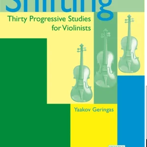Offre Exclusive Frederick Harris Music Company Shifting Thirty Progressive Studies for Violinists - Geringas - Book