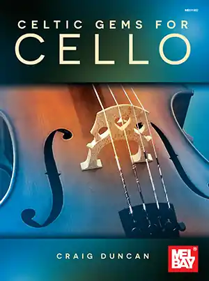 Mel Bay Celtic Gems for Cello - Duncan - Cello - Book Dernier Modèle