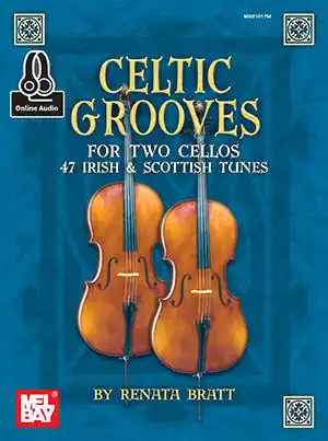 Acheter En Ligne Mel Bay Celtic Grooves for Two Cellos 47 Irish and Scottish Tunes - Bratt - Cello Duet - Book/Audio Online