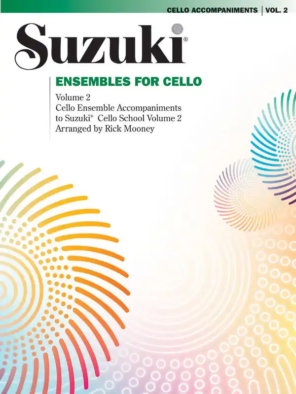 Livraison Express Summy-Birchard Suzuki Ensembles for Cello, Volume 2 - Mooney - 2nd/3rd Cello Parts - Book