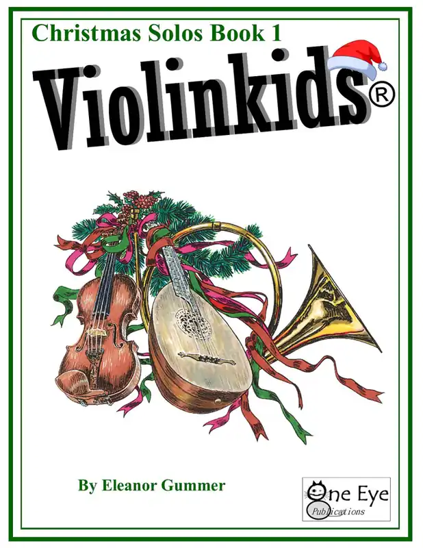 Quantité Limitée One Eye Publications Violinkids Christmas Solos Book 1 - Gummer - Violin - Book
