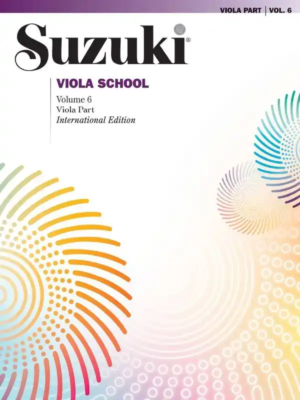 Expédié Aujourd'hui Summy-Birchard Suzuki Viola School, Volume 6 (International Edition) - Suzuki - Viola - Book