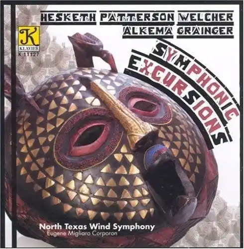 Expédition Rapide Klavier Music Productions Symphonic Excursions - North Texas Wind Symphony/Corporon - CD