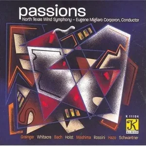 Klavier Music Productions Passions - North Texas Wind Symphony/Corporon - CD Super Prix