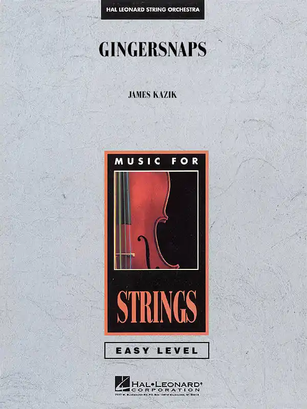 Acheter En Ligne Hal Leonard Gingersnaps - Kazik - String Orchestra - Gr. 1