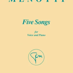 Jusqu'à Épuisement Des Stocks G. Schirmer Inc. Five Songs - Menotti - Voice/Piano - Book