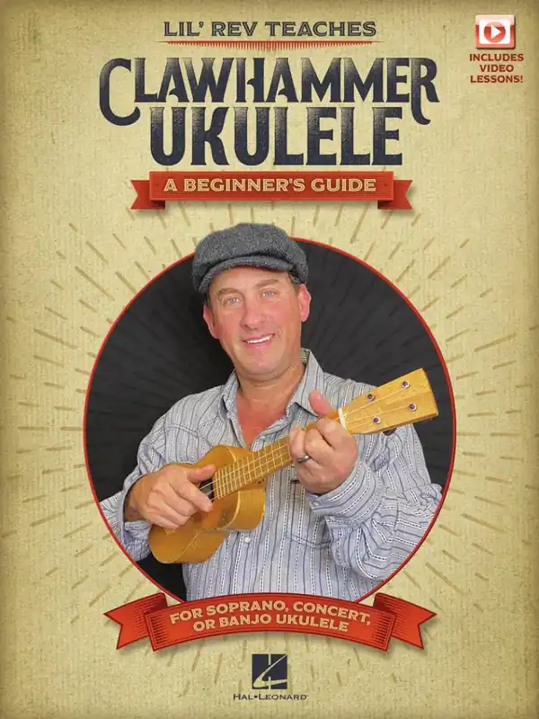 Achat Immédiat Hal Leonard Lil‘ Rev Teaches Clawhammer Ukulele - Book/Video Online