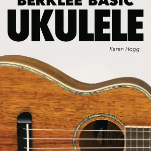 Expédition Rapide Berklee Press Berklee Basic Ukulele - Hogg - Book/Audio Online