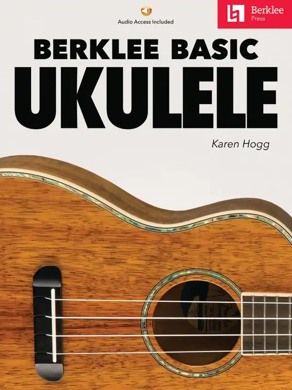 Expédition Rapide Berklee Press Berklee Basic Ukulele - Hogg - Book/Audio Online