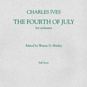 Acheter En Ligne G. Schirmer Inc. The Fourth of July (1911-13) - Critical Edition - Ives - Full Score
