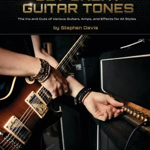 Hal Leonard How to Get Great Guitar Tones - Davis - Guitar - Book/Audio Online Offre Exclusive