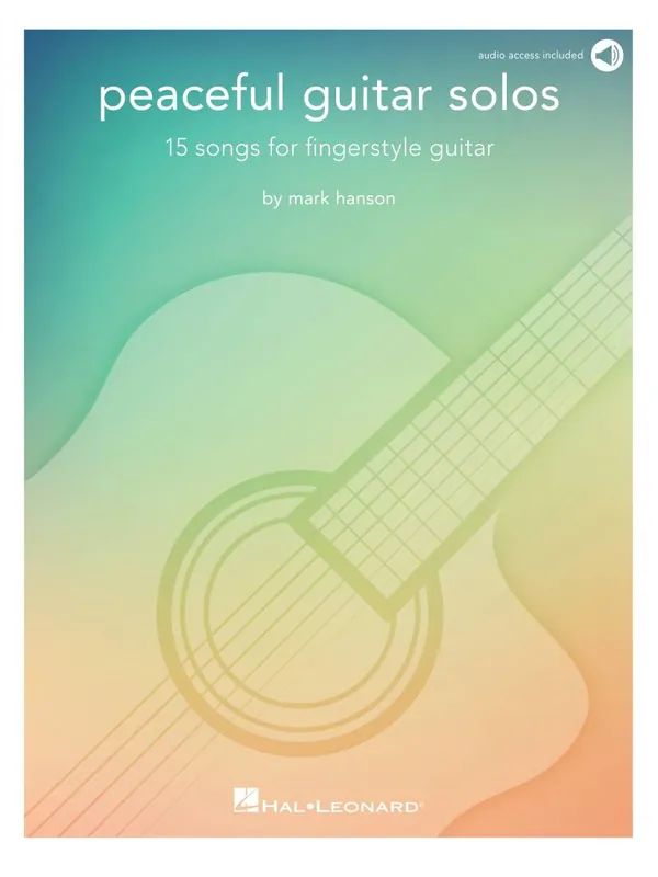 Hal Leonard Peaceful Guitar Solos - Hanson - Guitar - Book/Audio Online Solde