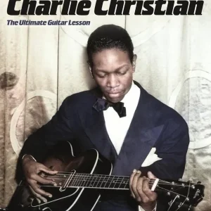 Hal Leonard Play like Charlie Christian - Guitar TAB - Book/Audio Online Bon Plan