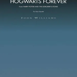 Hal Leonard Hogwarts Forever (from Harry Potter and the Sorceror‘s Stone) - Williams - Horn Quartet Vente Directe
