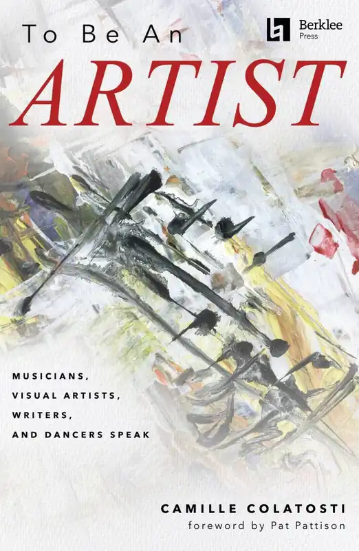 Nouvelle Collection Berklee Press To Be an Artist - Colatosti - Book