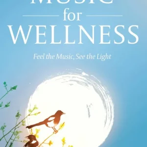 Prix Bas Berklee Press Music for Wellness Feel the Music, See the Light - Hanser - Book/Media Online