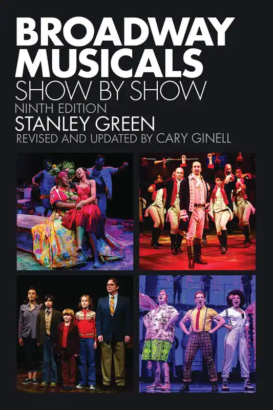 Hal Leonard Broadway Musicals Show By Show, 9th Edition - Green/Ginell - Book Remise
