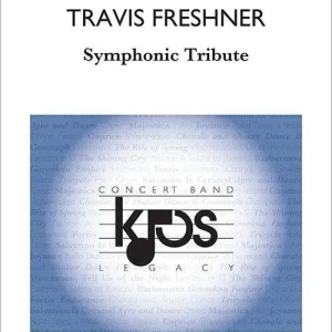 Neil A. Kjos Music Co Symphonic Tribute - Freshner - Concert Band - Gr. 3 Soldes