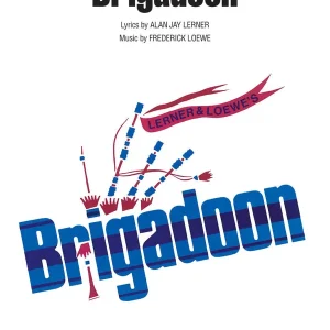 Offre Exclusive Hal Leonard Brigadoon - Loewe/Lerner - Vocal Score
