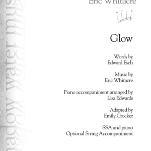 Shadow Water Music Glow - Whitacre/Crocker - Choral Octavo - SSA Accompanied Meilleur Choix