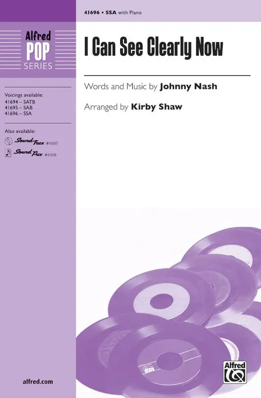 Satisfait Ou Remboursé Alfred Publishing I Can See Clearly Now - Nash/Shaw - Choral Octavo - SSA Accompanied