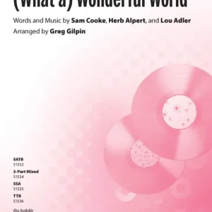 Paiement Sécurisé Alfred Publishing (What a) Wonderful World - Gilpin - Choral Octavo - SATB Accompanied