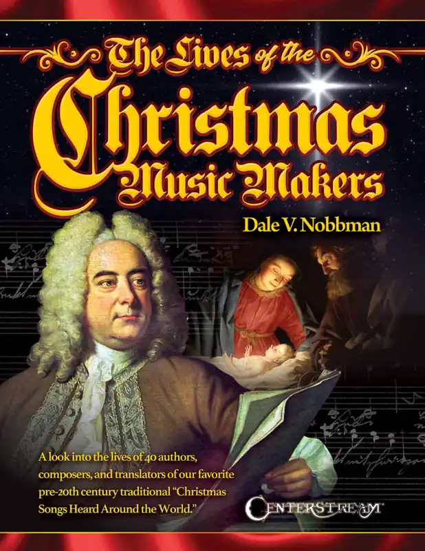 Offre Limitée Hal Leonard The Lives of the Christmas Music Makers - Nobbman - Book