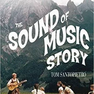 Quantité Limitée Hal Leonard The Sound of Music Story - Santopietro - Book