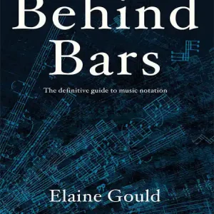Prix Cassé Faber Music Behind Bars The Definitive Guide to Music Notation - Gould - Book