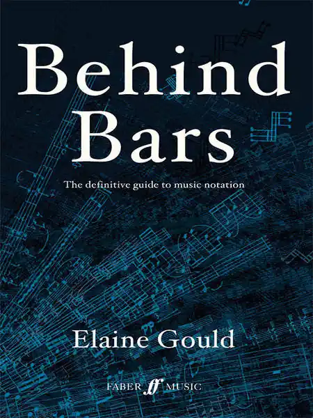 Prix Cassé Faber Music Behind Bars The Definitive Guide to Music Notation - Gould - Book