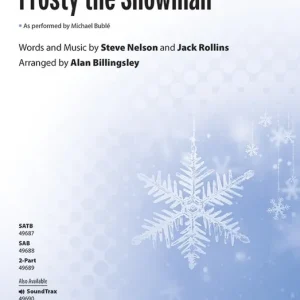 Quantité Limitée Alfred Publishing Frosty the Snowman - Nelson /Rollins /Billingsley - SAB