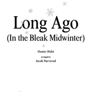 Meilleure Vente Santa Barbara Music Long Ago (In the Bleak Midwinter) - Rossetti /Holst /Narverud - SATB
