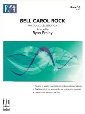 FJH Music Company Bell Carol Rock - Leontovych/Fraley - Concert Band (Flex) - Gr. 1.5 Dernière Chance