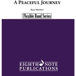 Eighth Note Publications A Peaceful Journey - Meeboer - Concert Band (Flex) - Gr. 0.5 Commande En Gros