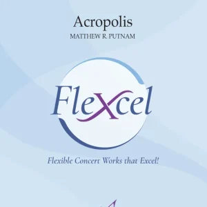 Excelcia Music Publishing Acropolis - Putnam - Concert Band (Flexcel) - Gr. 0.5 Prix Choc