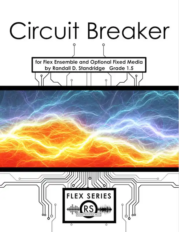 Randall Standridge Circuit Breaker - Standridge - Concert Band (Flex) - Gr. 1.5 Produit De Marque