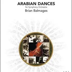 FJH Music Company Arabian Dances - Balmages - Full Orchestra - Gr. 4 Achetez Aujourd'hui