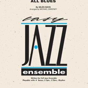 Hal Leonard All Blues - Davis/Sweeney - Jazz Ensemble - Gr. 2 Paiement Sécurisé