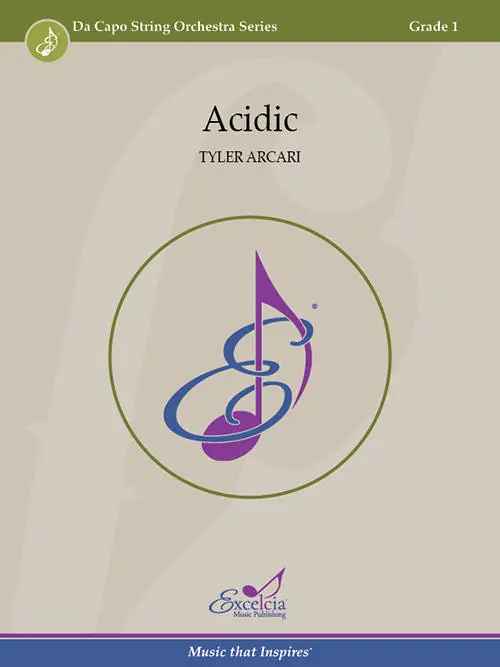 Excelcia Music Publishing Acidic - Arcari - String Orchestra - Gr. 1 Must-Have