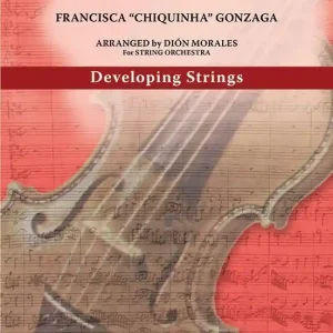 LudwigMasters Publications A Sertaneja To Her, from the Hinterlands - Gonzaga/Morales - String Orchestra - Gr. 2 Meilleure Vente