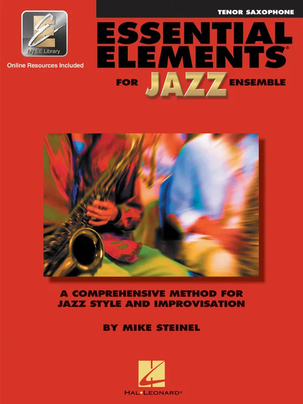 Meilleure Vente Hal Leonard Essential Elements for Jazz Ensemble - Steinel - Tenor Saxophone - Book/Media Online