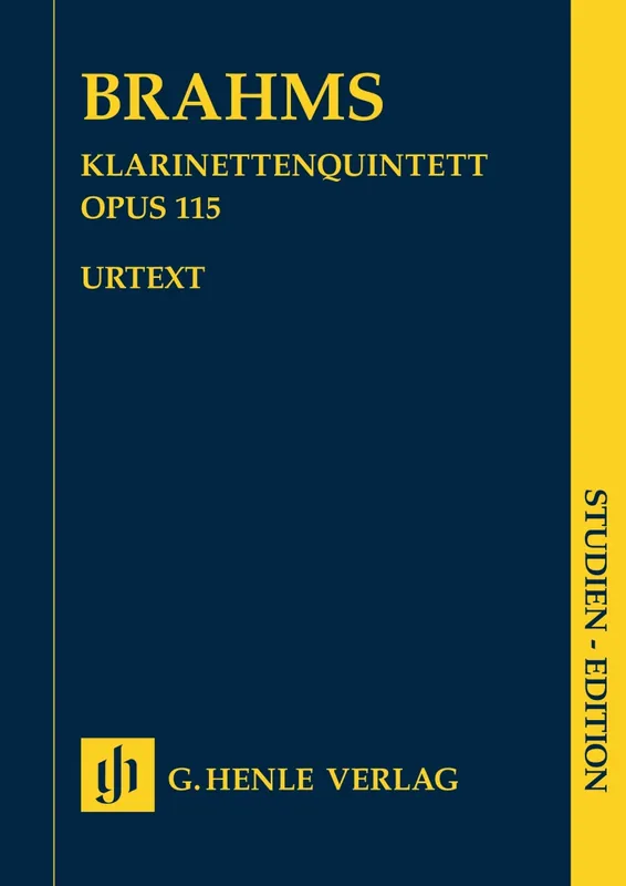 Remise G. Henle Verlag Clarinet Quintet in B minor op. 115 for Clarinet (A), 2 Violins, Viola and Violoncello - Brahms/Kirsch - Study Score - Book